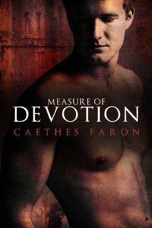 [Measure of Devotion 01] • Measure of Devotion